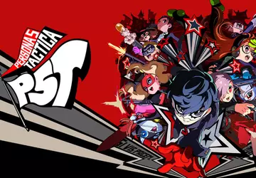 Persona 5 Tactica auf der gestrigen ...