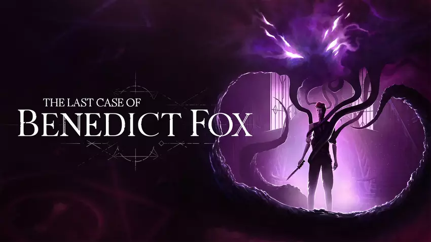 Plot Twist hat das Veröffentlichungsdatum von The Last Case of Benedict Fox bekannt gegeben: Definitive Edition - 26. März