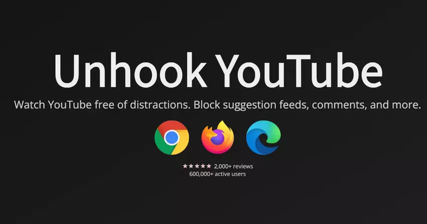 Unhook YouTube: wie man sich in Chrome, Firefox und Edge von allen YouTube-Ablenkungen befreit