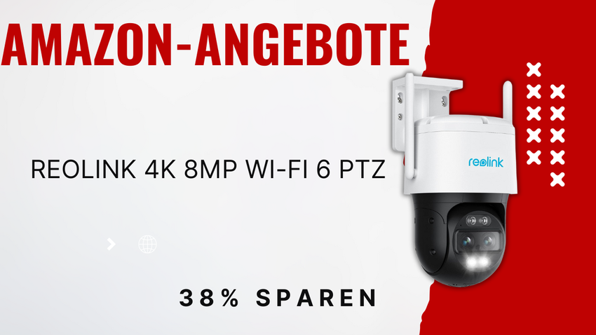 Reolink 4K PTZ Überwachungskamera – Sparen Sie jetzt 90€!