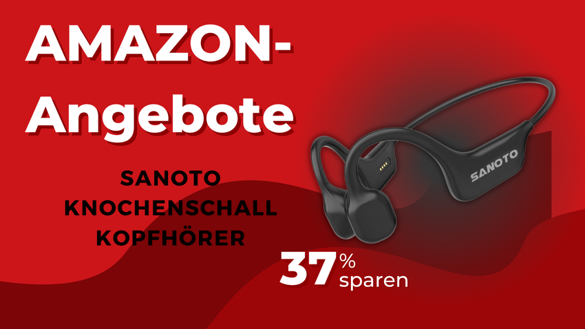 SANOTO Knochenschall Kopfhörer – Jetzt 23€ Rabatt auf Amazon!