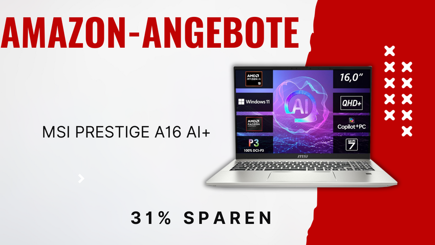 MSI Prestige A16 AI+: 500€ Preisvorteil für den KI-Laptop!