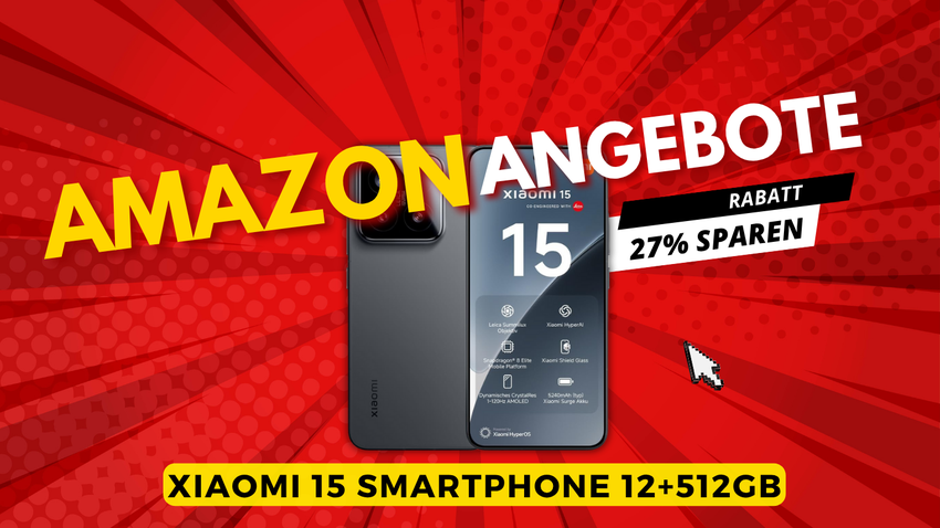 Xiaomi 15 Flagship-Smartphone: Leica-Kamera und Snapdragon 8 Elite mit 27% Rabatt