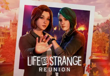Life is Strange: Reunion begeistert Spieler ...