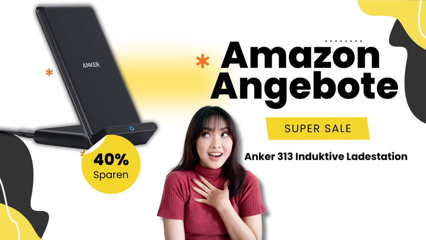 Anker 313 Wireless Charger – Volle 10€ Ersparnis!