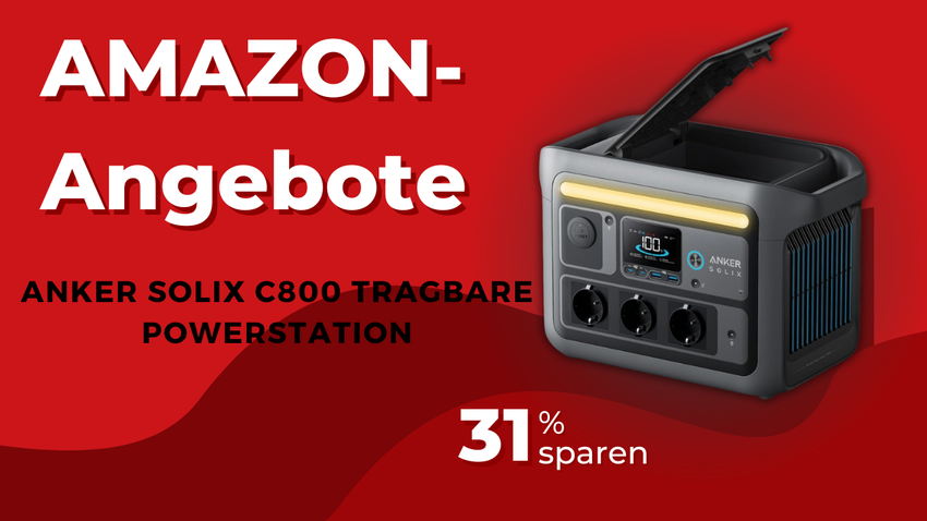 Anker SOLIX C800 Tragbare Powerstation – Jetzt 200€ günstiger!