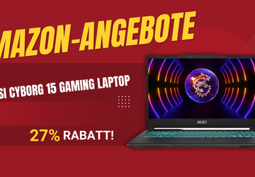 MSI Cyborg 15: Gaming-Powerhouse mit 27% ...