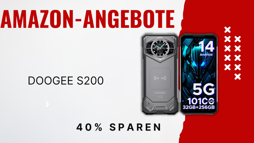 DOOGEE S200 Outdoor Handy – Jetzt 200€ günstiger!