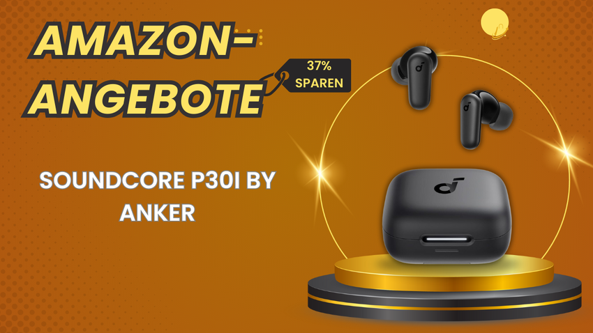 Soundcore P30i Kopfhörer mit ANC – Jetzt 22€ sparen!
