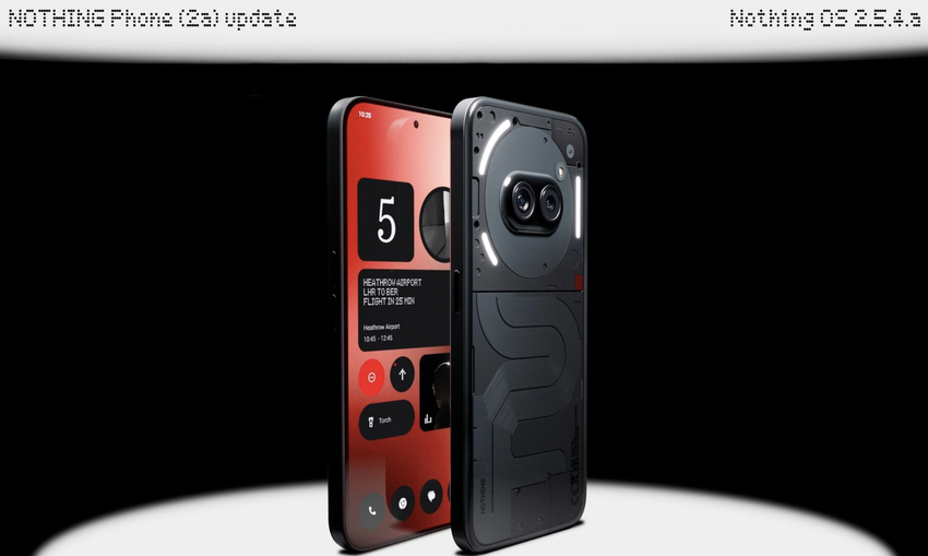 Nothing hat eine neue Version seiner Phone (2a) Software veröffentlicht