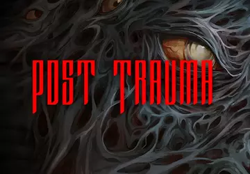 Das klassische Horrorspiel Post Trauma wird ...