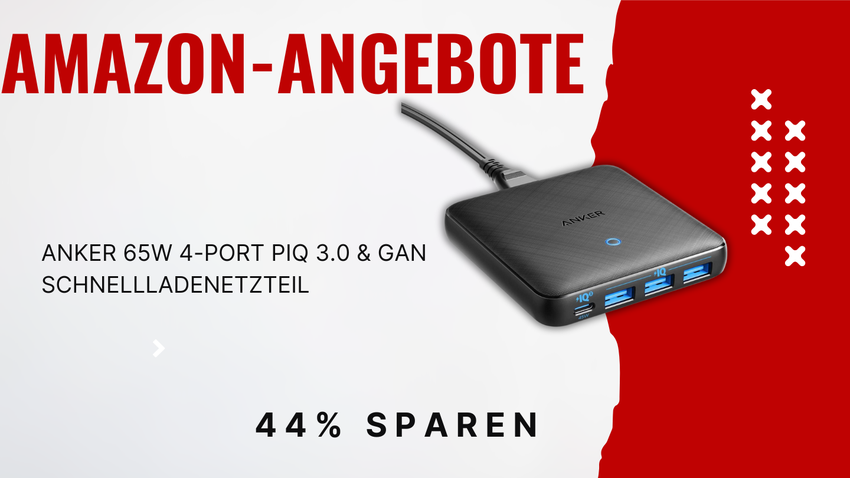 Anker 65W Schnellladegerät: Vier Geräte gleichzeitig laden mit 44% Preisreduzierung