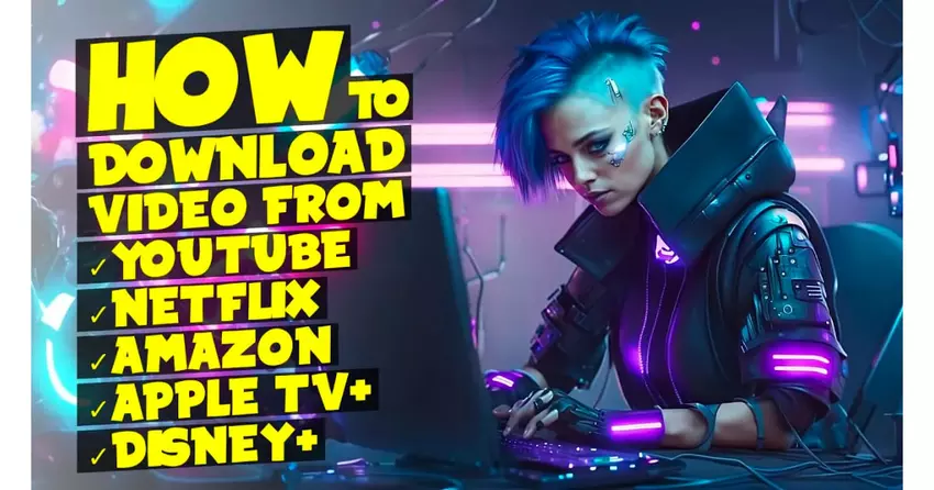 Wie man Videos von YouTube, Netflix, Amazon Prime, AppleTV+ und Disney+ herunterlädt (Unser video)