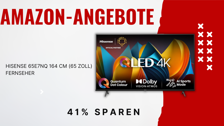Hisense 65E7NQ 4K QLED Fernseher – Mega-Ersparnis von 349€!