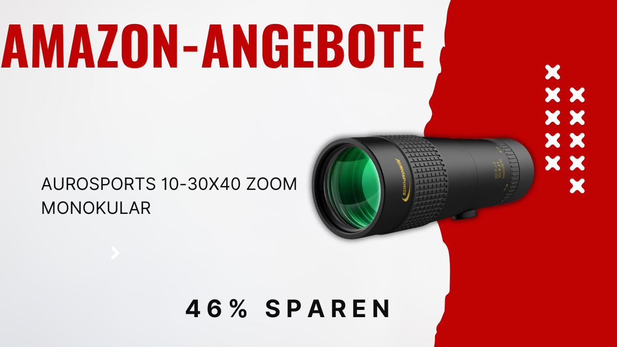 Jetzt zugreifen: Spektakuläres Seherlebnis mit dem Aurosports 10-30x40 Zoom Monokular Erweitern Sie Ihre Sicht: Entdecken Sie das Aurosports 10-30x40 Zoom Monokular im Angebot