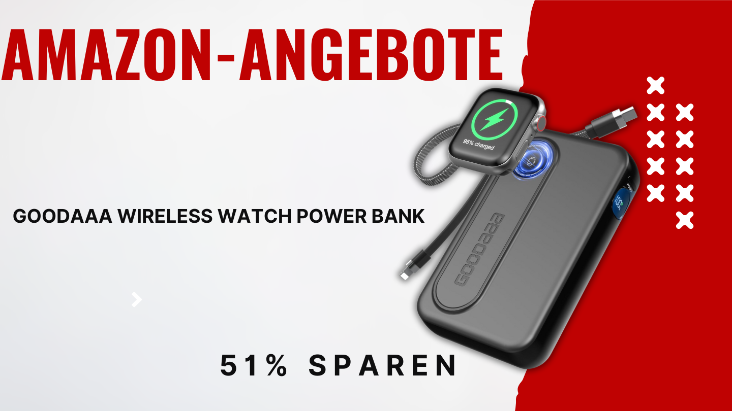 GOODaaa Wireless Watch Power Bank 10000mAh – Smarte Ladelösung mit 17€ Ersparnis! GOODaaa Wireless Watch Power Bank 10000mAh – Smarte Ladelösung mit 17€ Ersparnis!