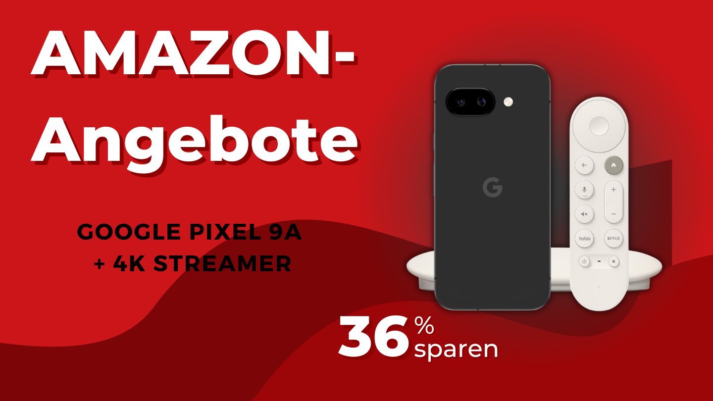 Google Pixel 9a mit Google TV Streamer 4K Bundle – Jetzt 239€ sparen! Google Pixel 9a mit Google TV Streamer 4K Bundle – Jetzt 239€ sparen!