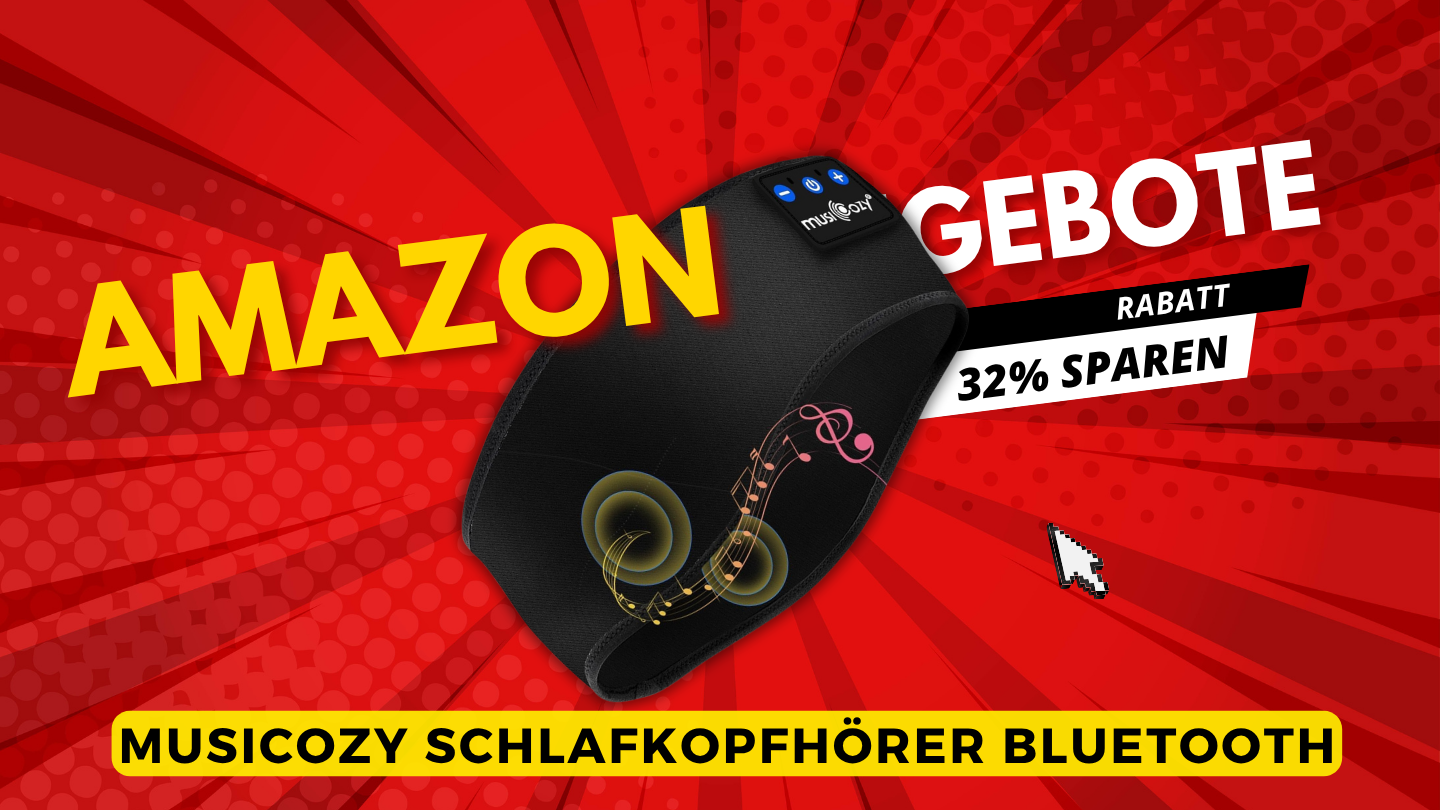 MUSICOZY Schlafkopfhörer Bluetooth mit 32% Ersparnis – 5-in-1 Komfort für erholsame Nächte! MUSICOZY Schlafkopfhörer Bluetooth mit 32% Ersparnis – 5-in-1 Komfort für erholsame Nächte!