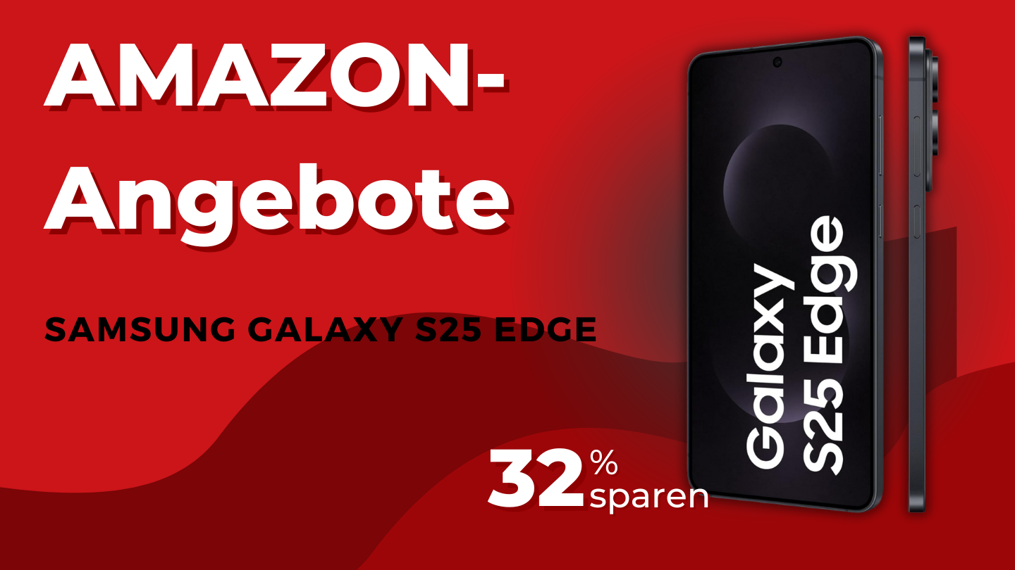 Samsung Galaxy S25 Edge AI Smartphone – Erhalten Sie 434€ Rabatt bei Amazon! Samsung Galaxy S25 Edge AI Smartphone – Erhalten Sie 434€ Rabatt bei Amazon!