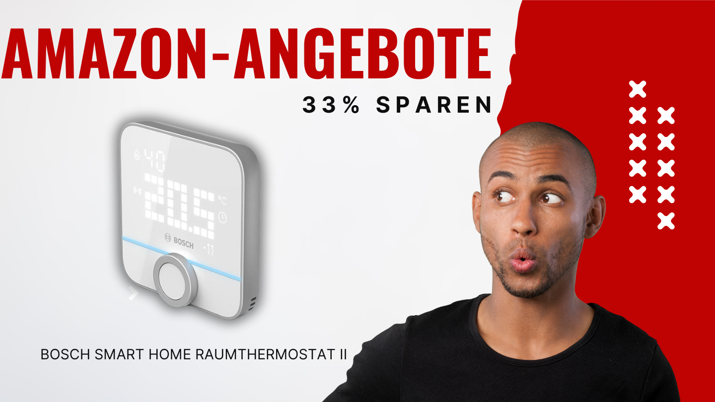 Bosch Smart Home Raumthermostat II – Intelligente Heizsteuerung mit 33% Rabatt Bosch Smart Home Raumthermostat II – Intelligente Heizsteuerung mit 33% Rabatt