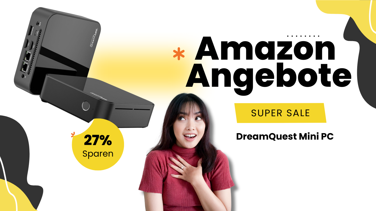 DreamQuest Mini PC mit Intel Alder Lake – Jetzt 27% günstiger! DreamQuest Mini PC mit Intel Alder Lake – Jetzt 27% günstiger!