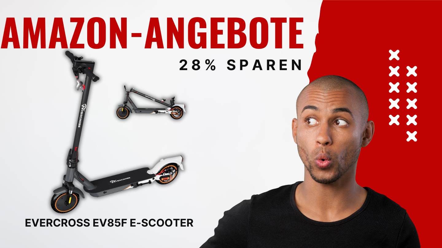EVERCROSS EV85F E-Scooter mit Straßenzulassung – 110€ günstiger bei 28% Rabatt! EVERCROSS EV85F E-Scooter mit Straßenzulassung – 110€ günstiger bei 28% Rabatt!