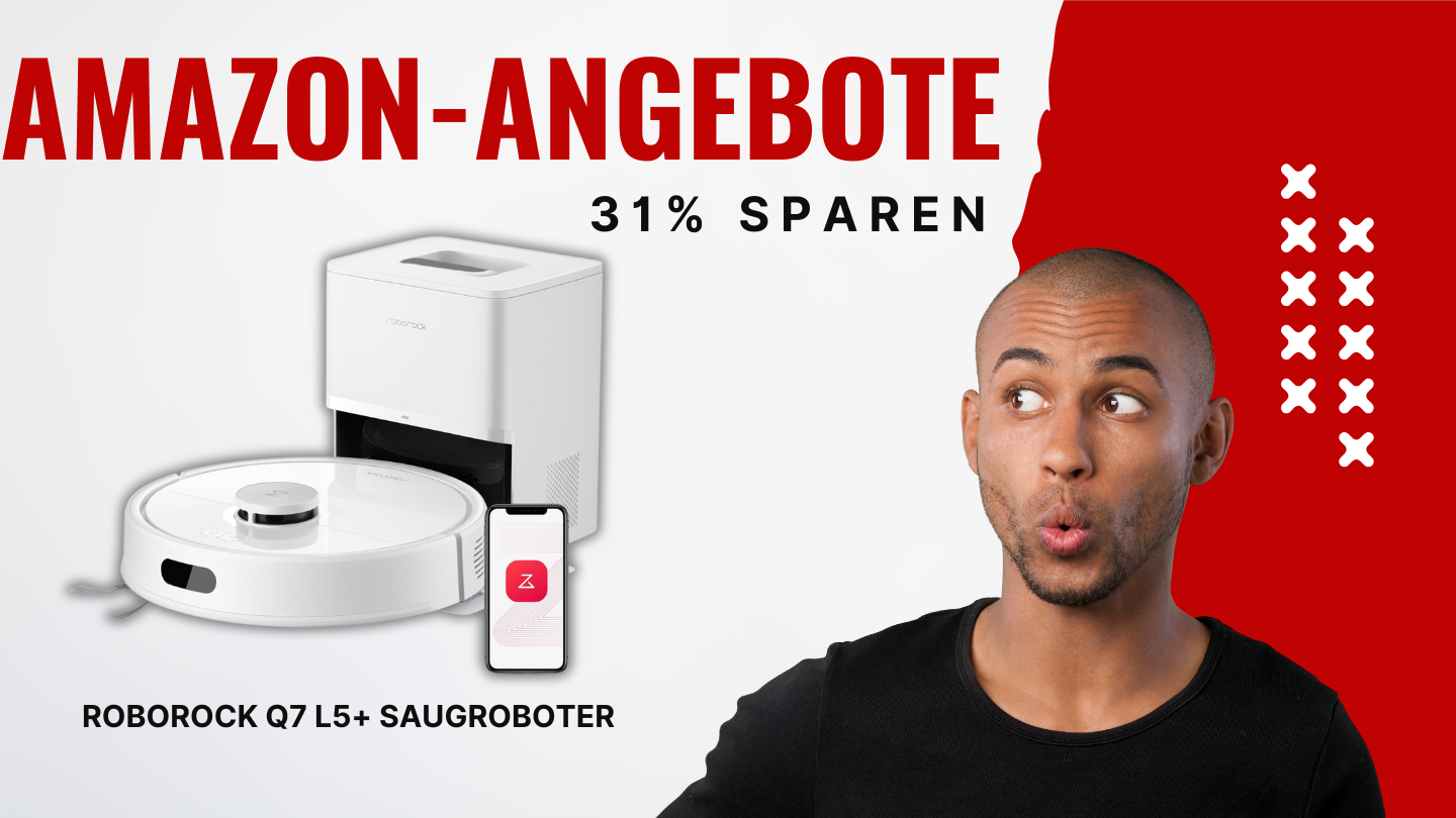 Roborock Q7 L5+ Saugroboter – Spare 120€ bei ultimativer Reinigungsautomatisierung! Roborock Q7 L5+ Saugroboter – Spare 120€ bei ultimativer Reinigungsautomatisierung!