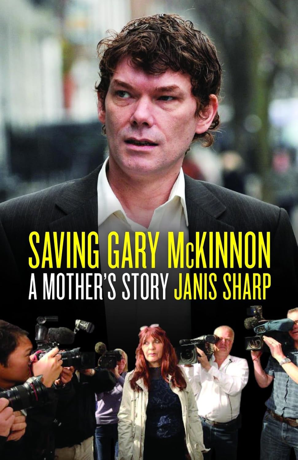 Cover des Buches Saving Gary McKinnon Cover des Buches Saving Gary McKinnon